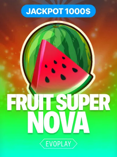 Fruit Super Nova Jackpot